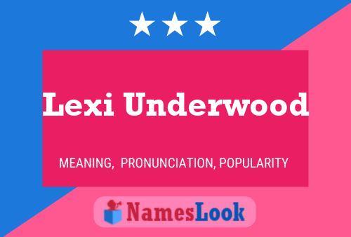 ملصق اسم Lexi Underwood