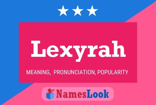 ملصق اسم Lexyrah