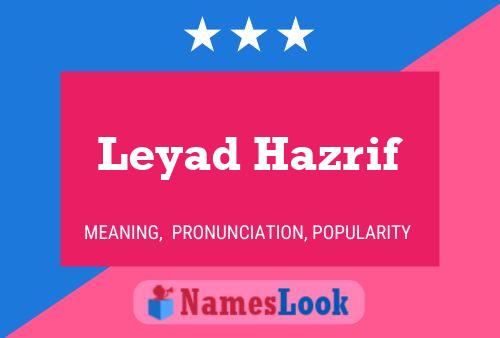 ملصق اسم Leyad Hazrif