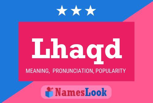 ملصق اسم Lhaqd