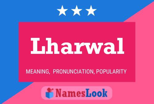 ملصق اسم Lharwal