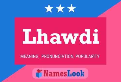 ملصق اسم Lhawdi