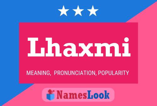 ملصق اسم Lhaxmi