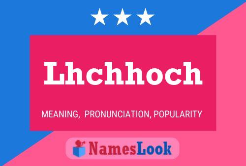 ملصق اسم Lhchhoch