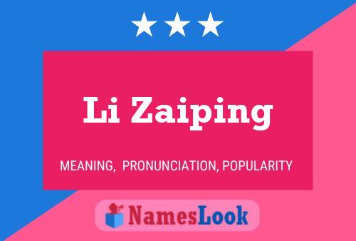 ملصق اسم Li Zaiping