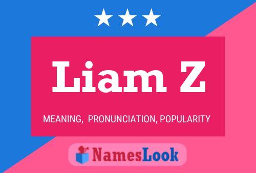 ملصق اسم Liam Z