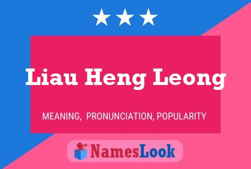 ملصق اسم Liau Heng Leong