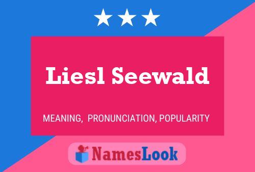 ملصق اسم Liesl Seewald