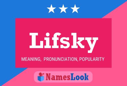 ملصق اسم Lifsky