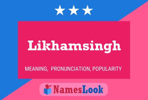 ملصق اسم Likhamsingh