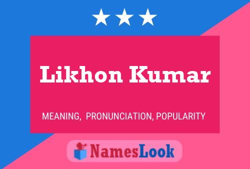 ملصق اسم Likhon Kumar