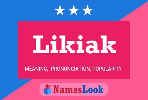 ملصق اسم Likiak