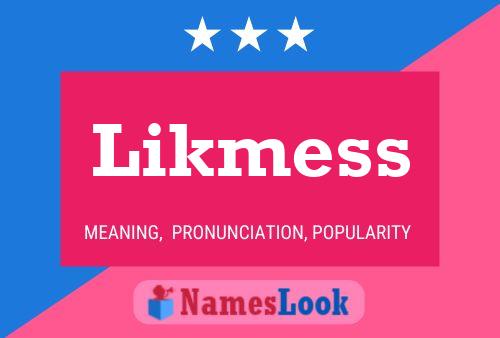 ملصق اسم Likmess