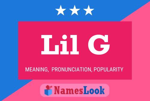 ملصق اسم Lil G