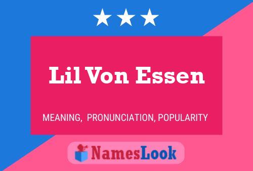 ملصق اسم Lil Von Essen