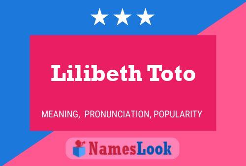 ملصق اسم Lilibeth Toto