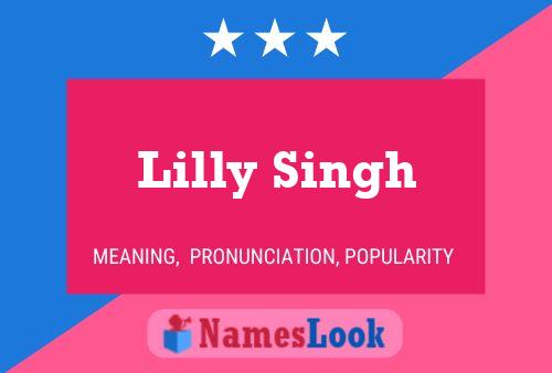 ملصق اسم Lilly Singh