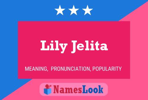 ملصق اسم Lily Jelita