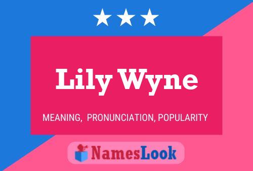 ملصق اسم Lily Wyne