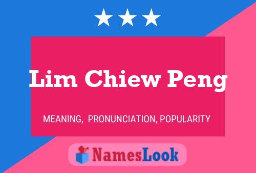 ملصق اسم Lim Chiew Peng