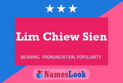 ملصق اسم Lim Chiew Sien