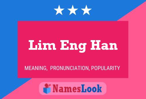 ملصق اسم Lim Eng Han