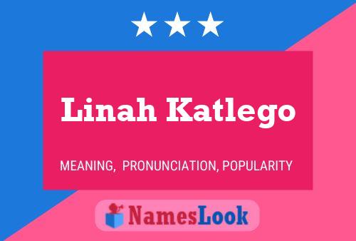 ملصق اسم Linah Katlego