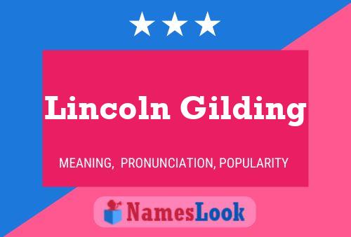 ملصق اسم Lincoln Gilding