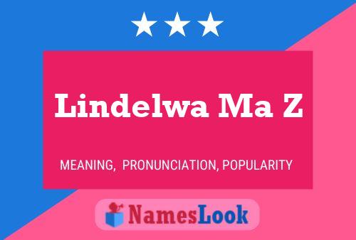 ملصق اسم Lindelwa Ma Z