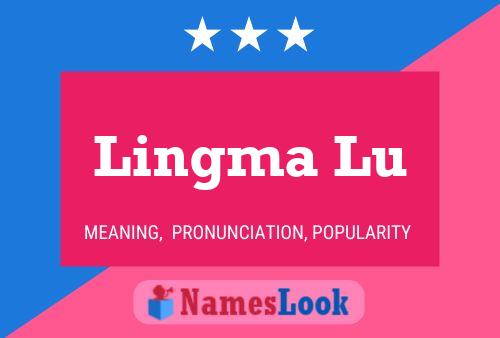 ملصق اسم Lingma Lu