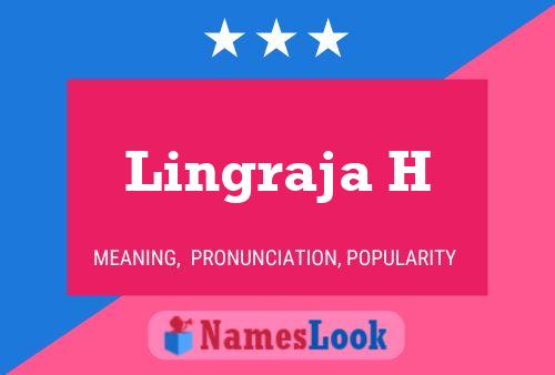 ملصق اسم Lingraja H