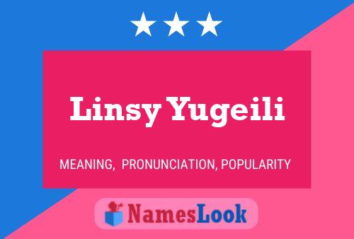 ملصق اسم Linsy Yugeili