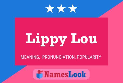 ملصق اسم Lippy Lou