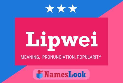 ملصق اسم Lipwei