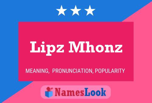 ملصق اسم Lipz Mhonz