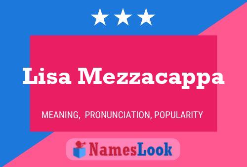 ملصق اسم Lisa Mezzacappa