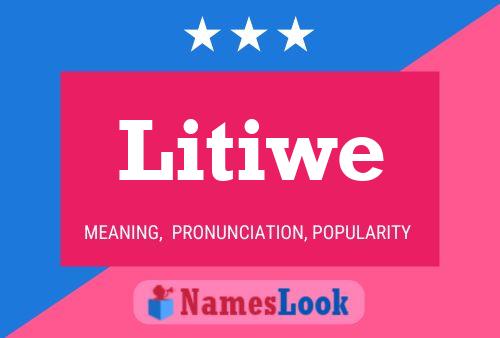 ملصق اسم Litiwe