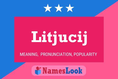 ملصق اسم Litjucij