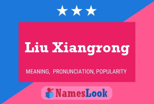 ملصق اسم Liu Xiangrong