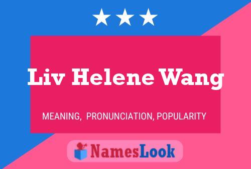 ملصق اسم Liv Helene Wang