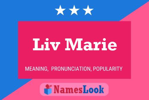 ملصق اسم Liv Marie