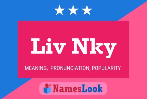 ملصق اسم Liv Nky