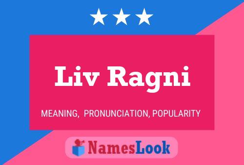 ملصق اسم Liv Ragni