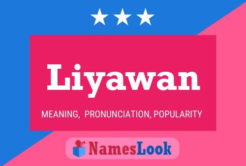 ملصق اسم Liyawan