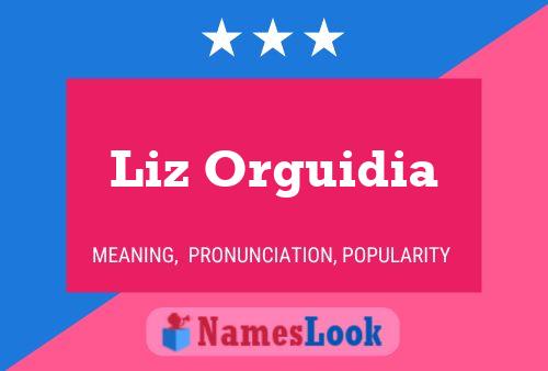 ملصق اسم Liz Orguidia