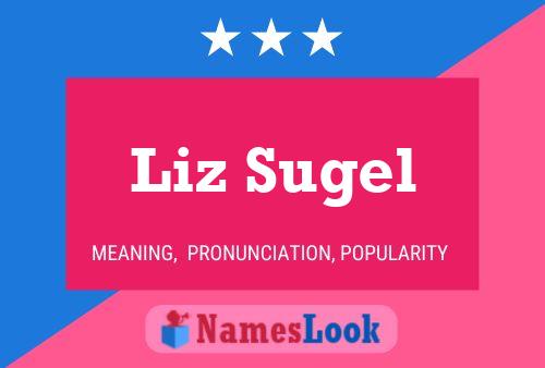 ملصق اسم Liz Sugel