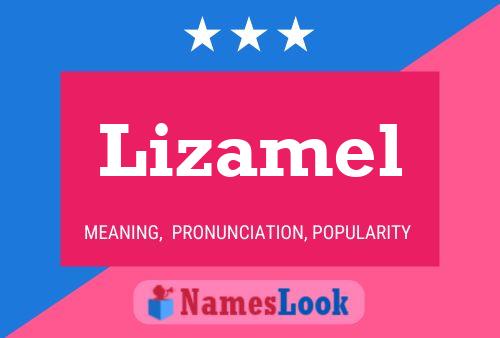 ملصق اسم Lizamel