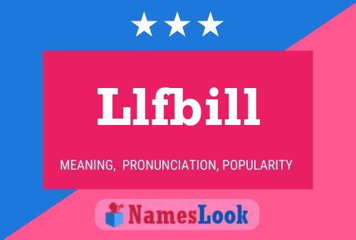 ملصق اسم Llfbill