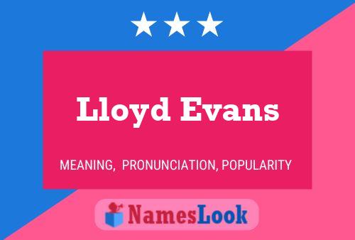 ملصق اسم Lloyd Evans