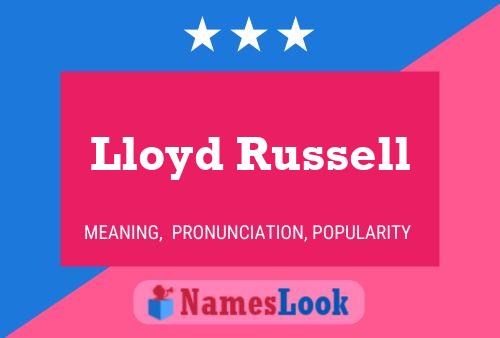 ملصق اسم Lloyd Russell